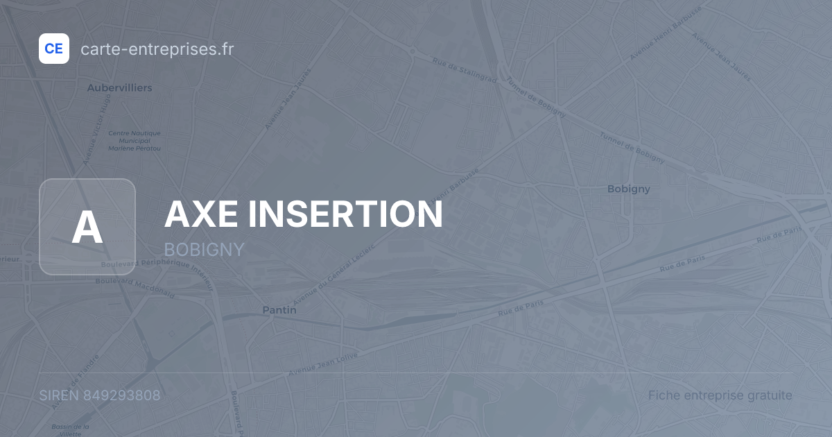 AXE INSERTION — 849293808 — fiche entreprise