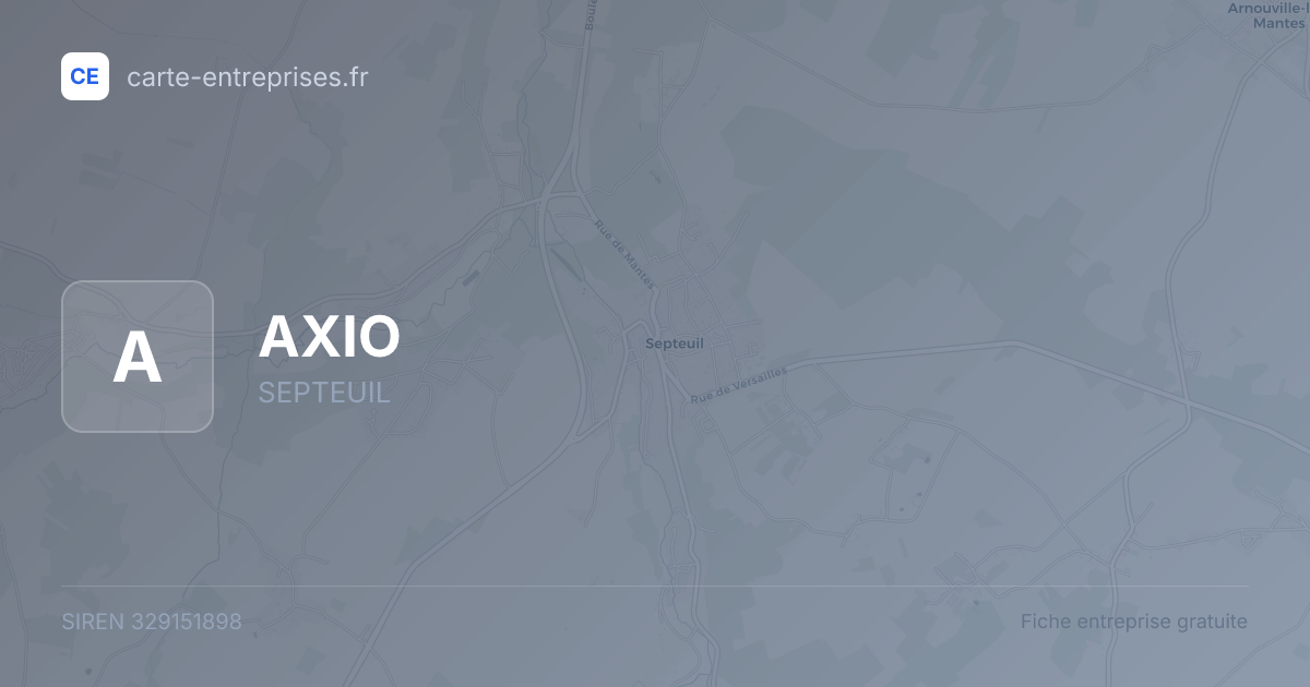 AXIO — 329151898 — fiche entreprise