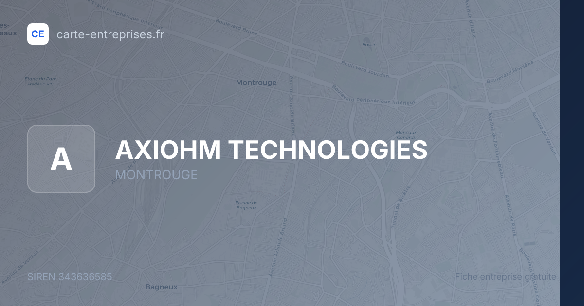 AXIOHM TECHNOLOGIES — 343636585 — fiche entreprise