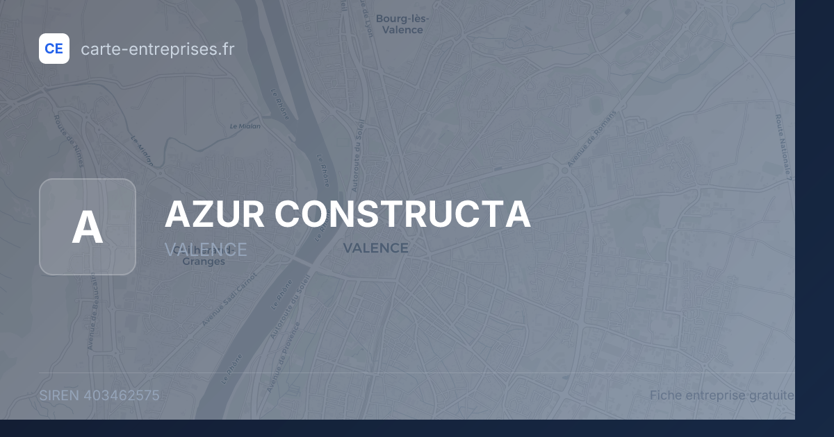 AZUR CONSTRUCTA — 403462575 — fiche entreprise