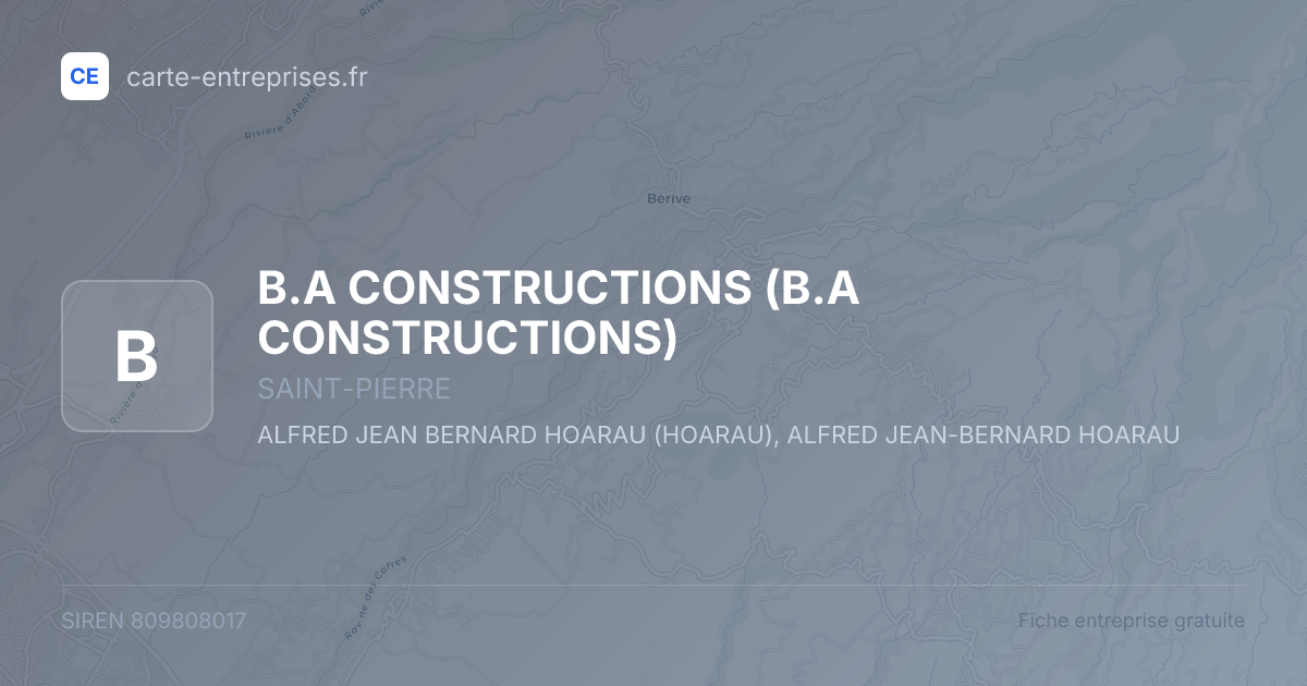 B.A CONSTRUCTIONS — 809808017 — fiche entreprise