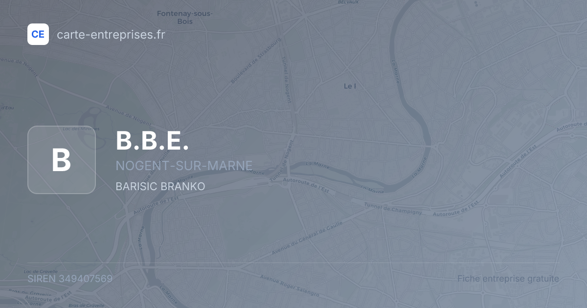 B.B.E. — 349407569 — fiche entreprise