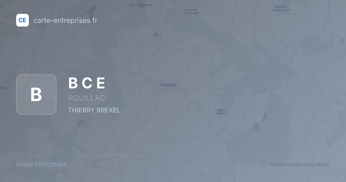 B C E — 509329066 — fiche entreprise