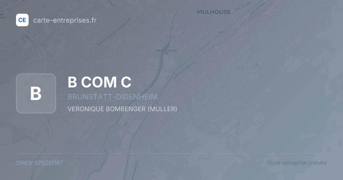 B COM C — 529251167 — fiche entreprise