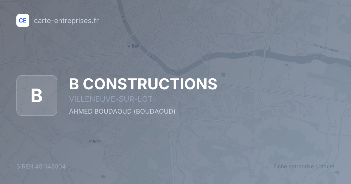 B CONSTRUCTIONS — 491143004 — fiche entreprise