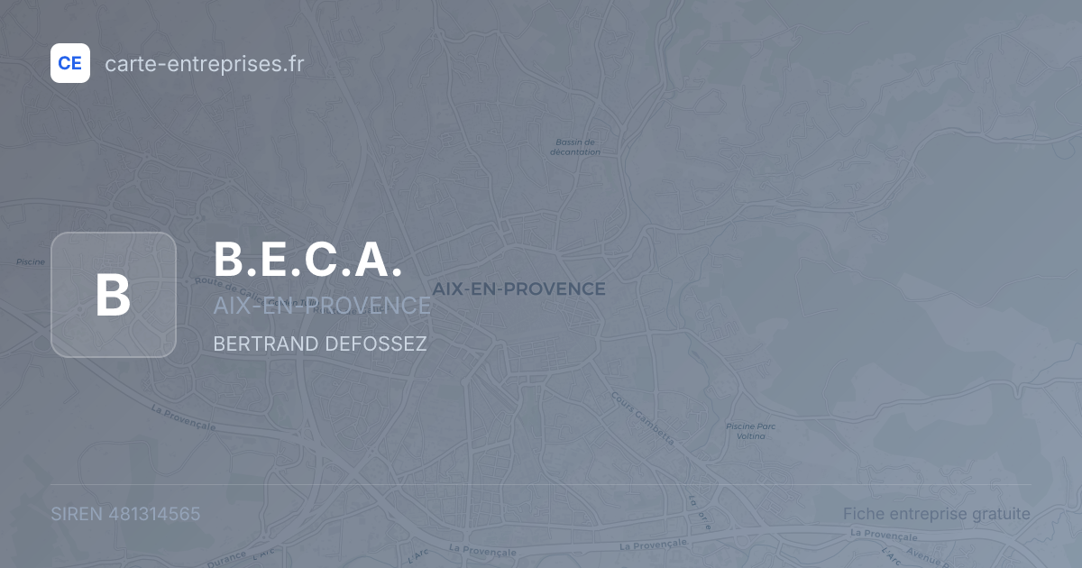 B.E.C.A. — 481314565 — fiche entreprise