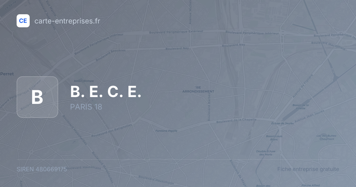 B. E. C. E. — 480669175 — fiche entreprise