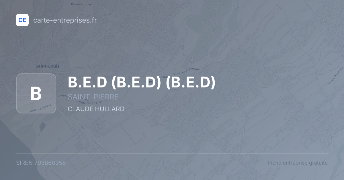 B.E.D (B.E.D) (B.E.D) — 793860958 — fiche entreprise