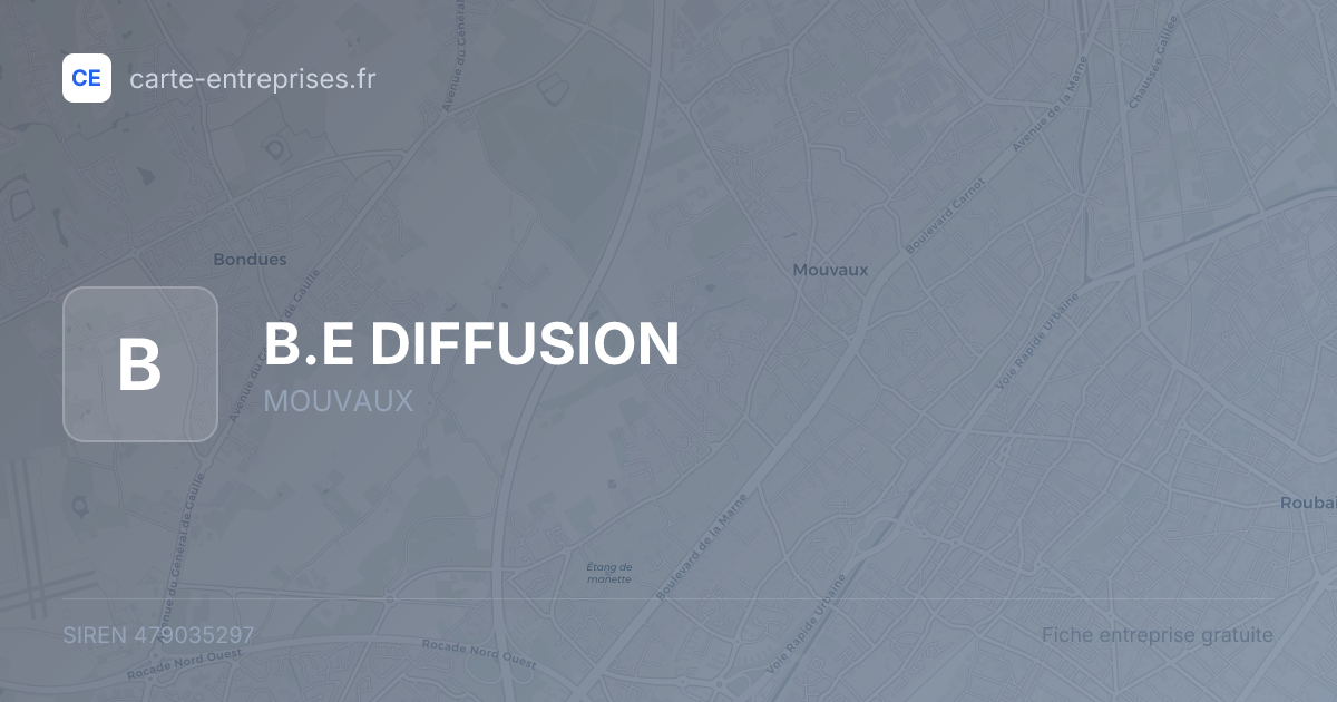 B.E DIFFUSION — 479035297 — fiche entreprise