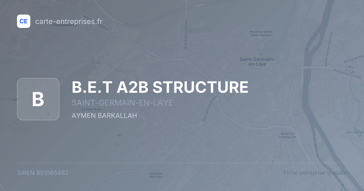 B.E.T A2B STRUCTURE — 851065482 — fiche entreprise