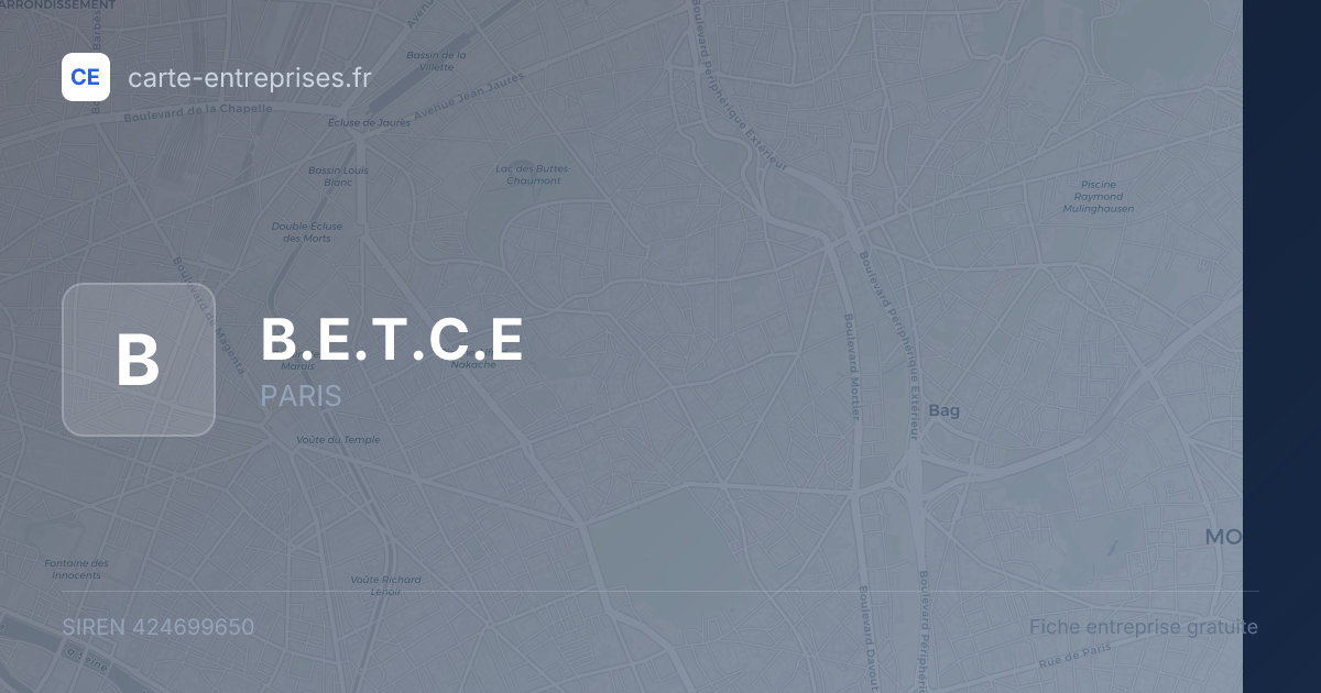 B.E.T.C.E — 424699650 — fiche entreprise