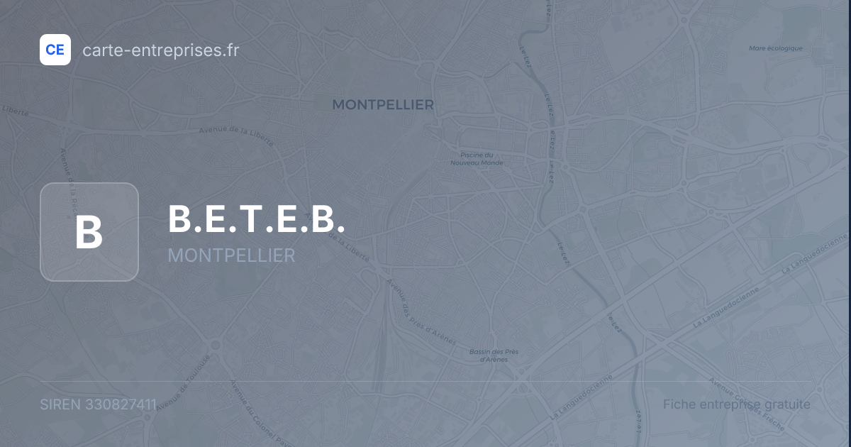B.E.T.E.B. — 330827411 — fiche entreprise