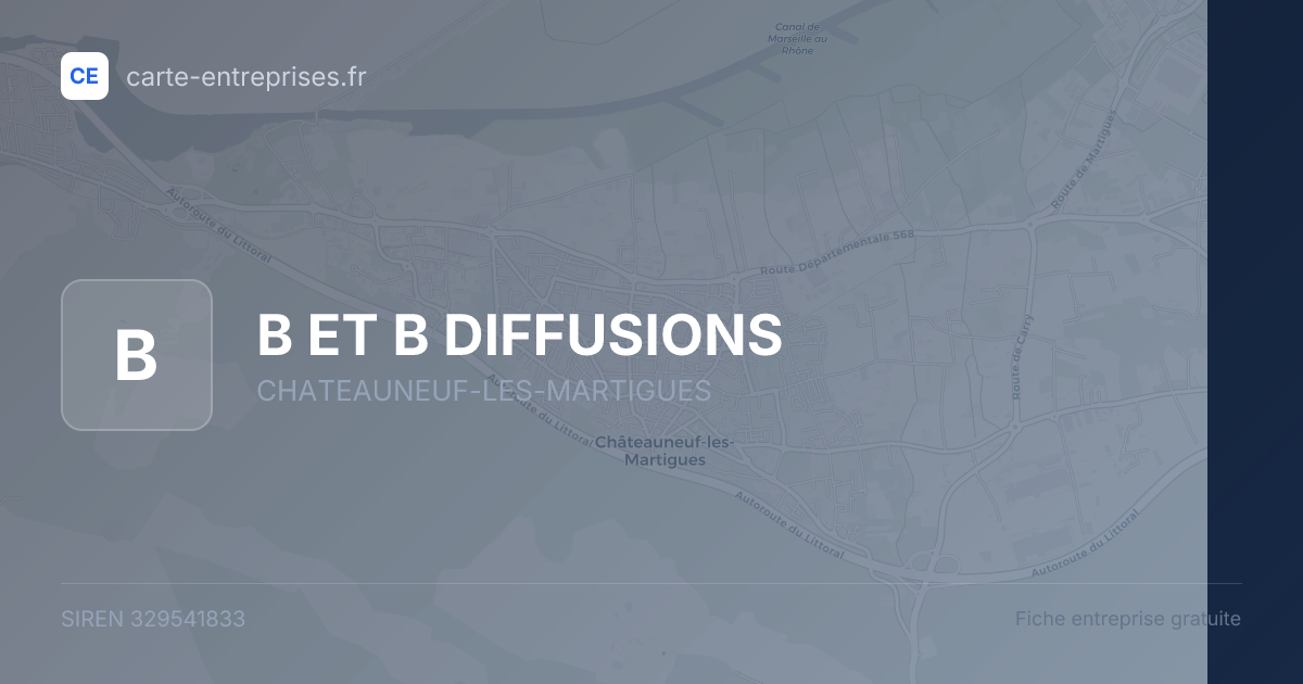 B ET B DIFFUSIONS — 329541833 — fiche entreprise