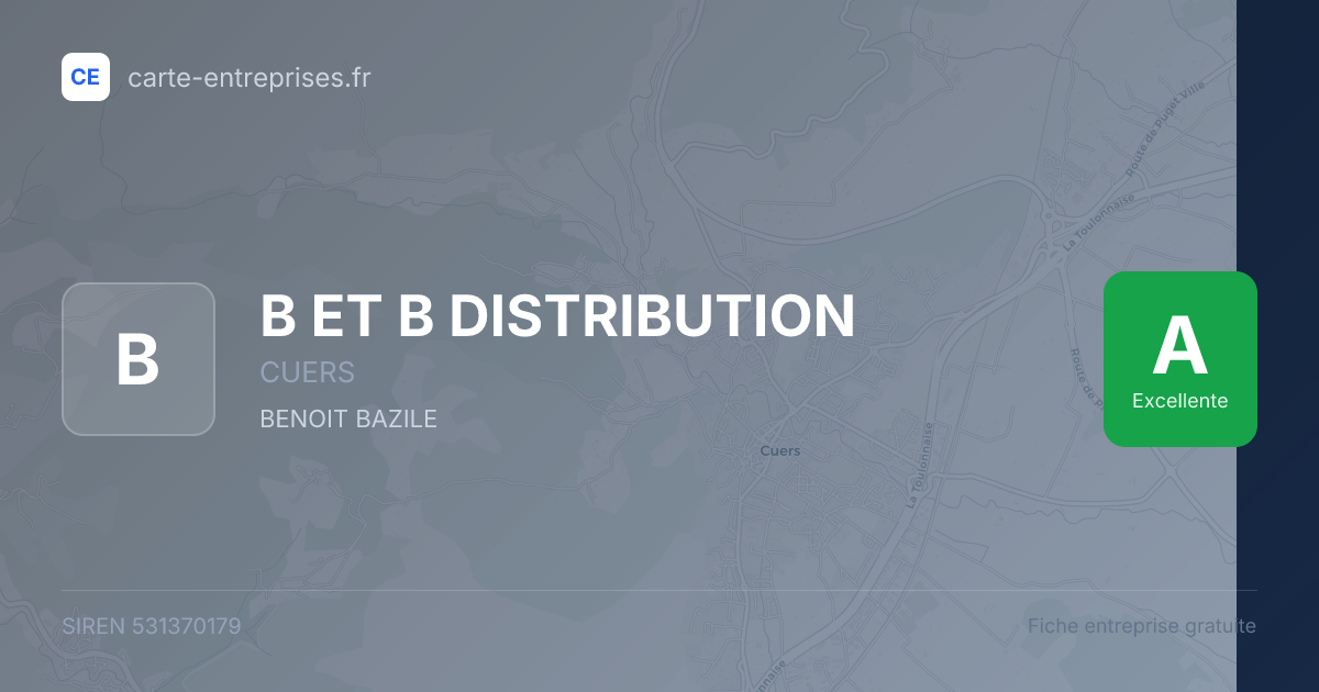 B ET B DISTRIBUTION — 531370179 — fiche entreprise