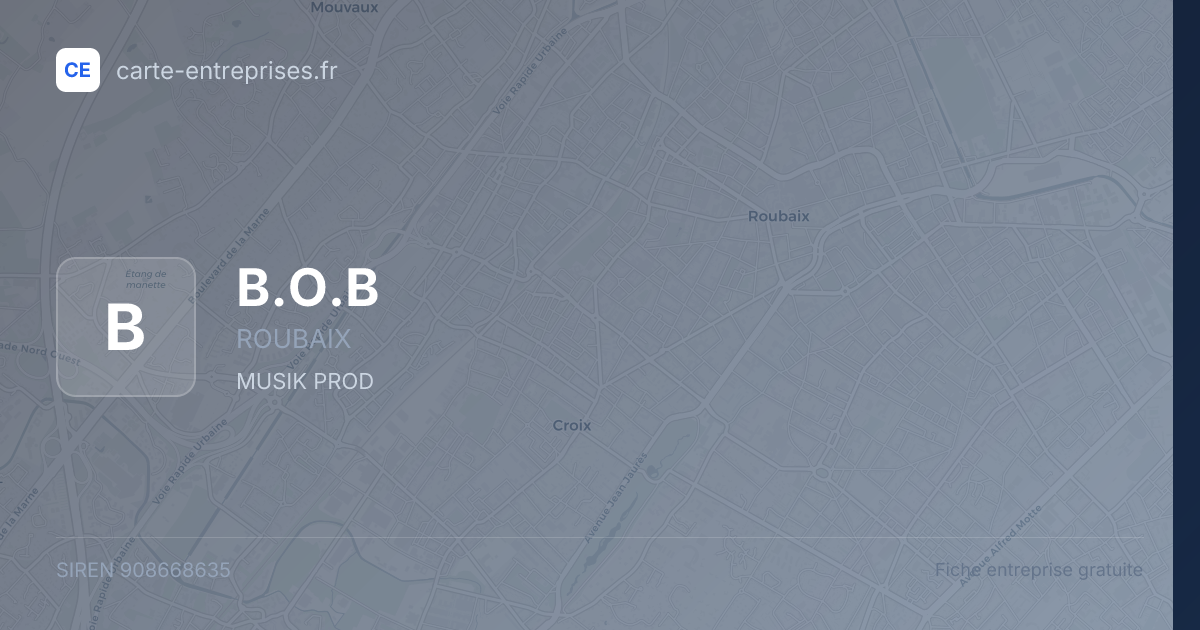 B.O.B — 908668635 — fiche entreprise