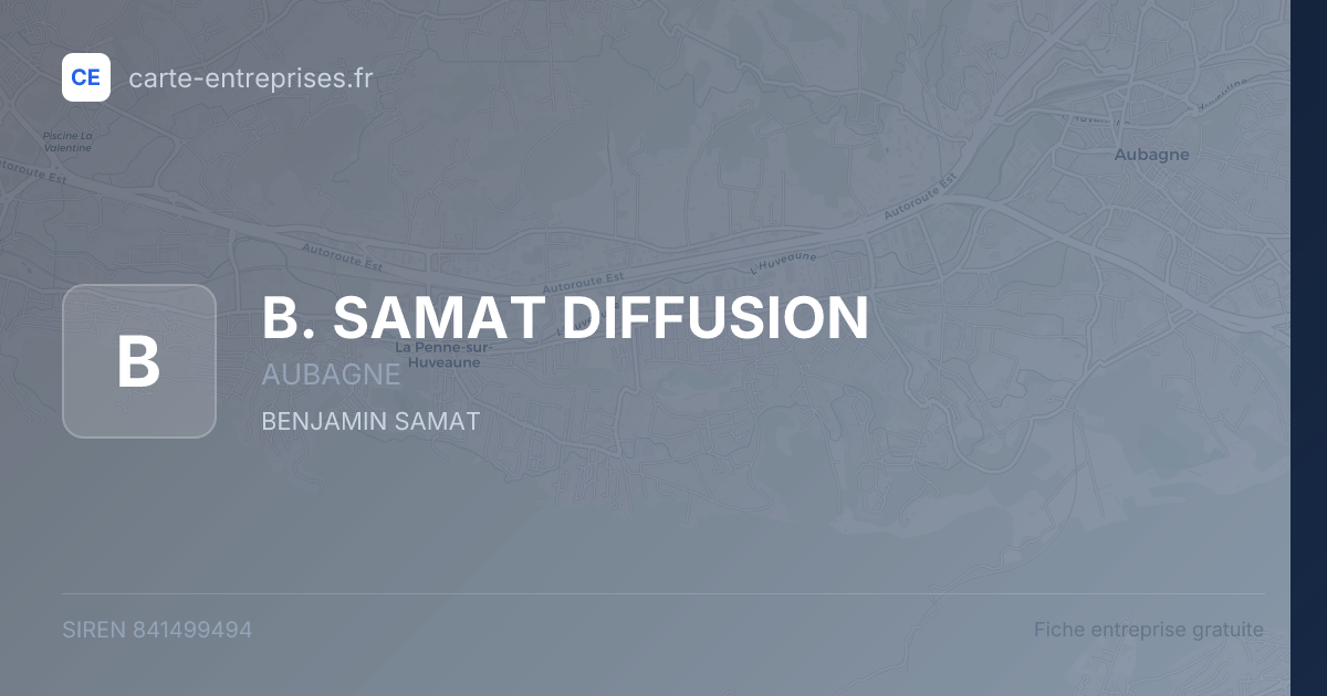 B. SAMAT DIFFUSION — 841499494 — fiche entreprise
