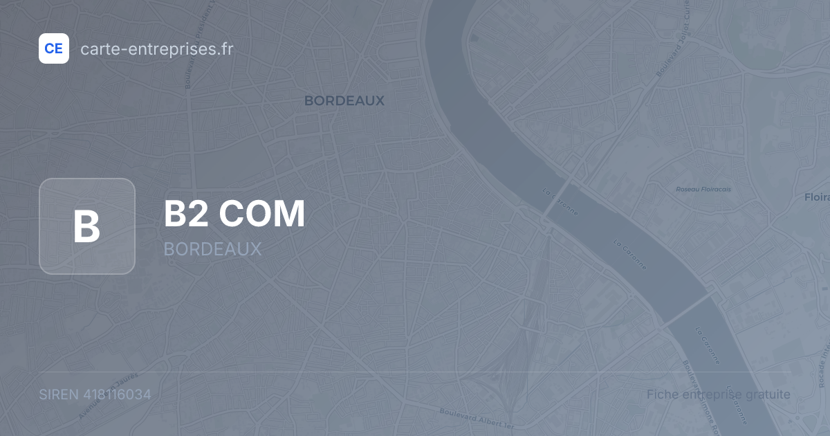 B2 COM — 418116034 — fiche entreprise