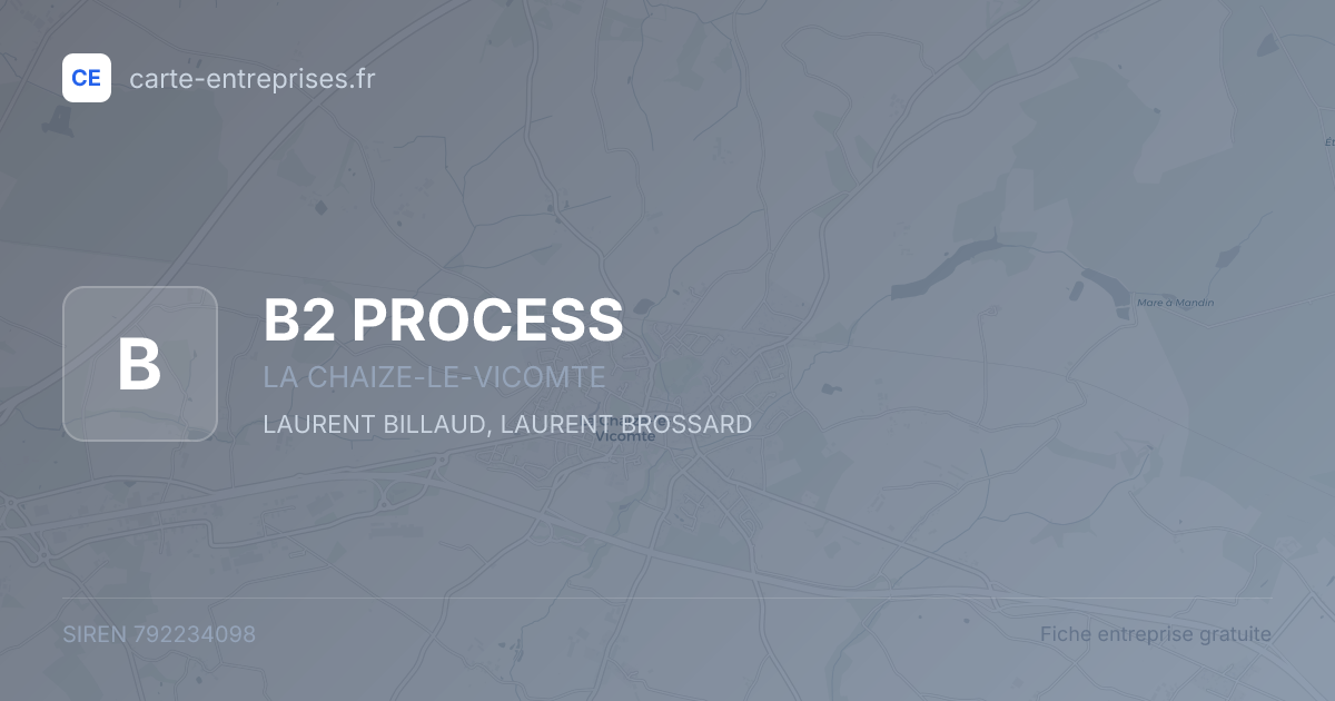 B2 PROCESS — 792234098 — fiche entreprise