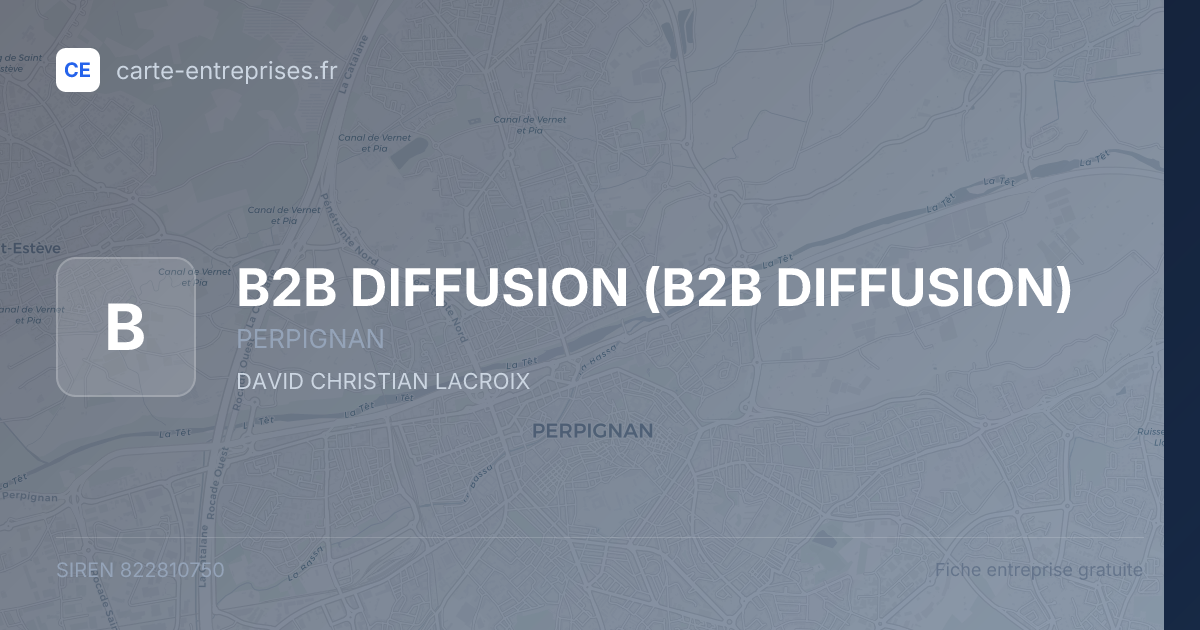 B2B DIFFUSION — 822810750 — fiche entreprise