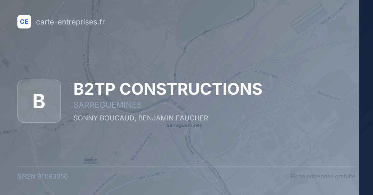 B2TP CONSTRUCTIONS — 911193050 — fiche entreprise