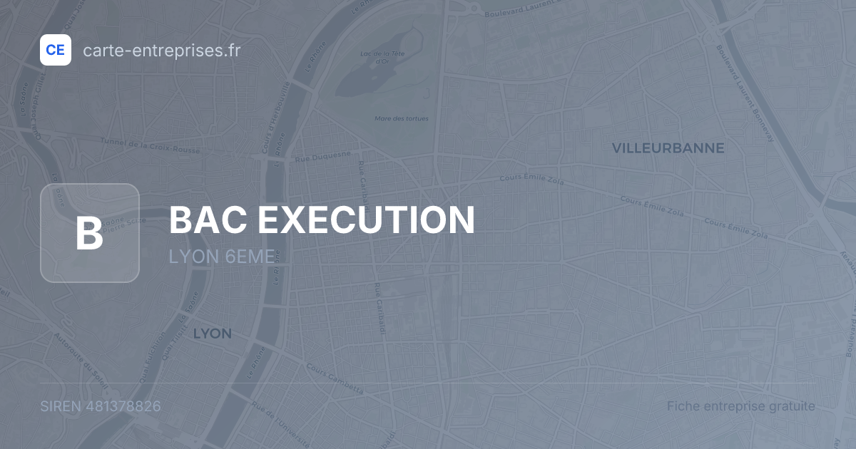 BAC EXECUTION — 481378826 — fiche entreprise