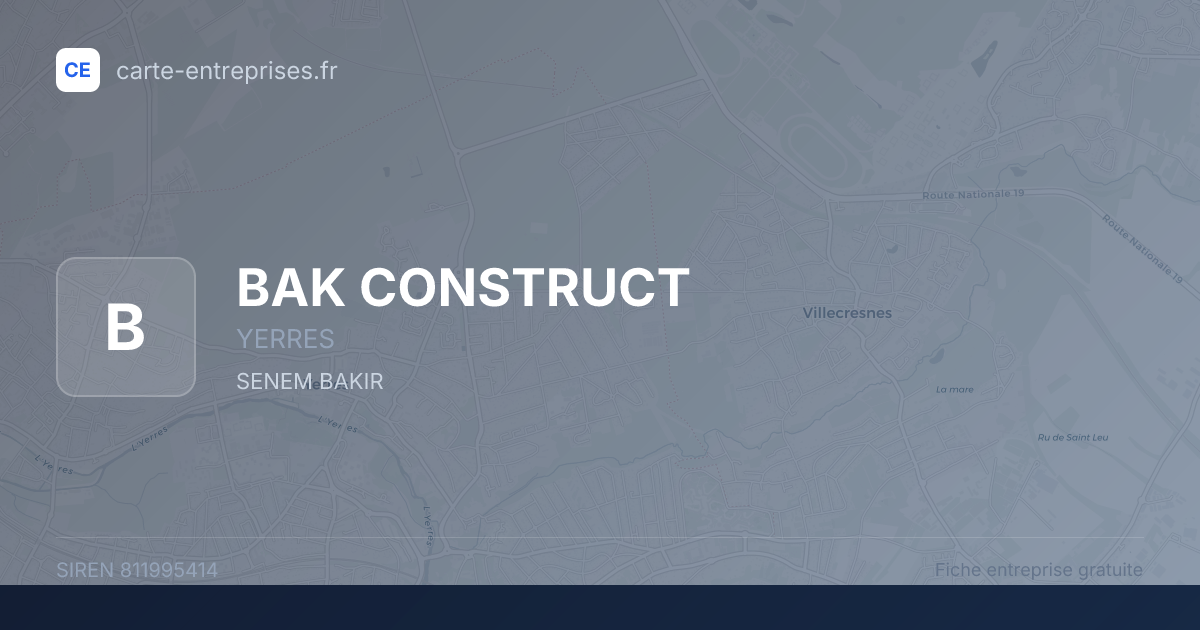 BAK CONSTRUCT — 811995414 — fiche entreprise