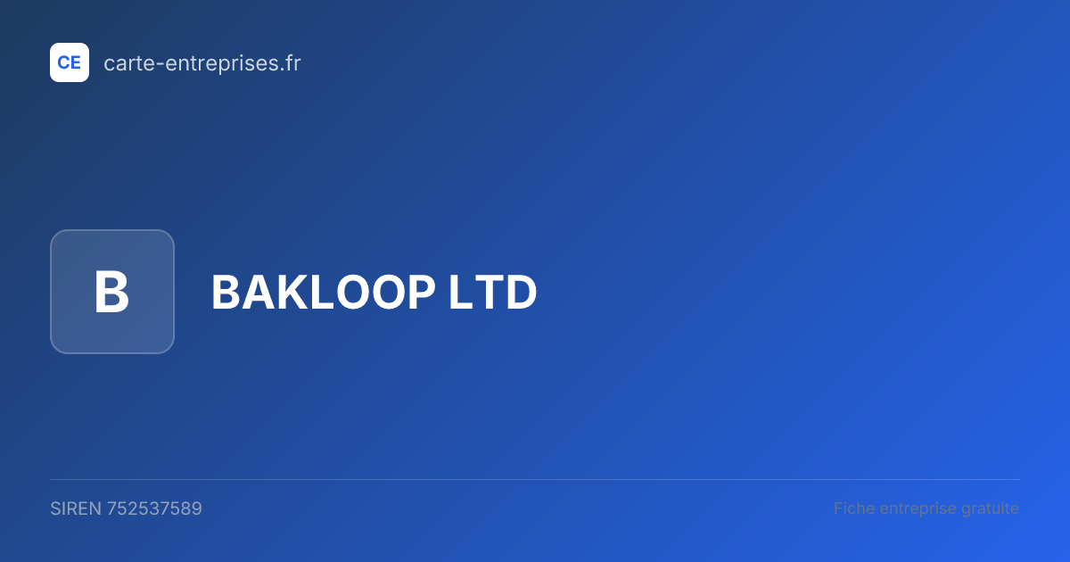 BAKLOOP LTD — 752537589 — fiche entreprise