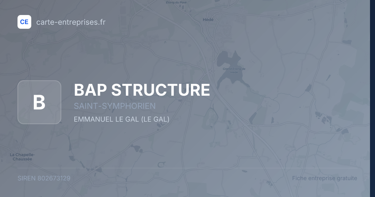 BAP STRUCTURE — 802673129 — fiche entreprise