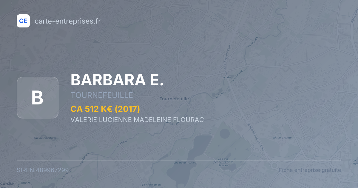 BARBARA E. — 489967299 — fiche entreprise