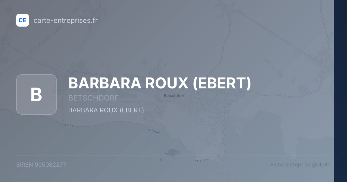 BARBARA ROUX (EBERT) — 905082277 — fiche entreprise