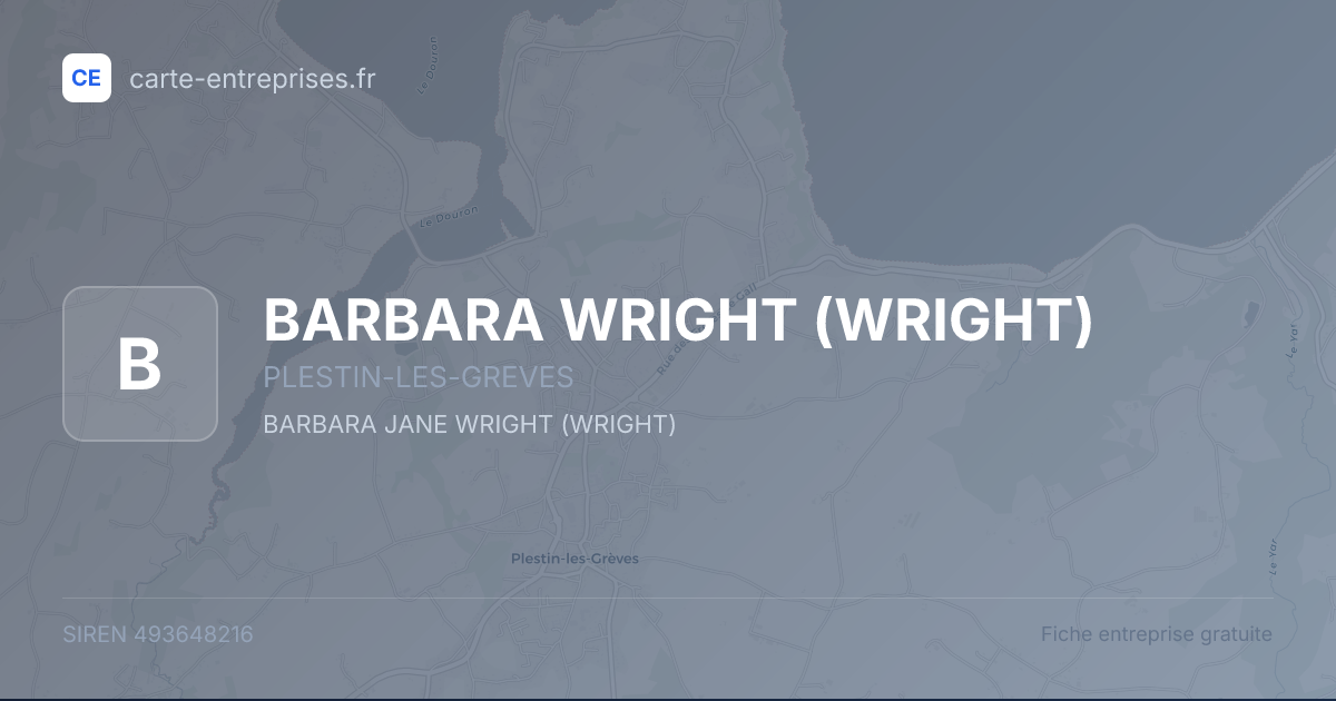 BARBARA WRIGHT (WRIGHT) — 493648216 — fiche entreprise