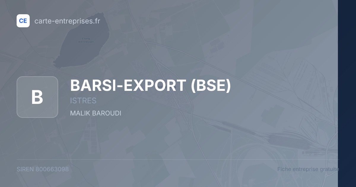 BARSI-EXPORT (BSE) — 800663098 — fiche entreprise