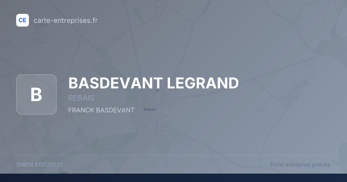 BASDEVANT LEGRAND — 811720721 — fiche entreprise