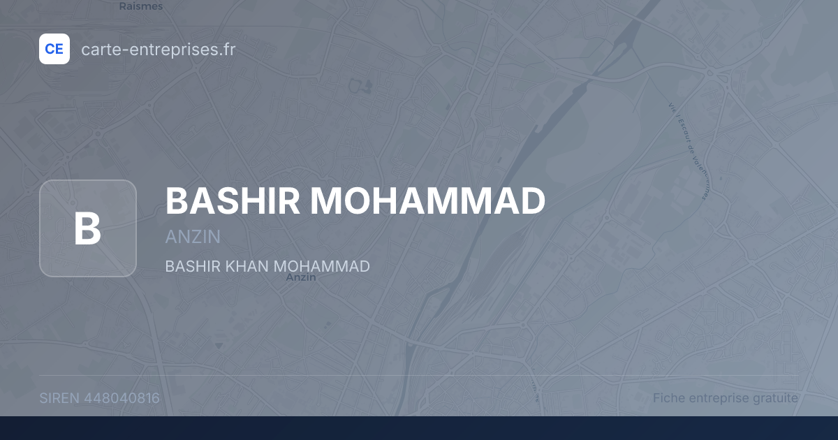 BASHIR MOHAMMAD — 448040816 — fiche entreprise