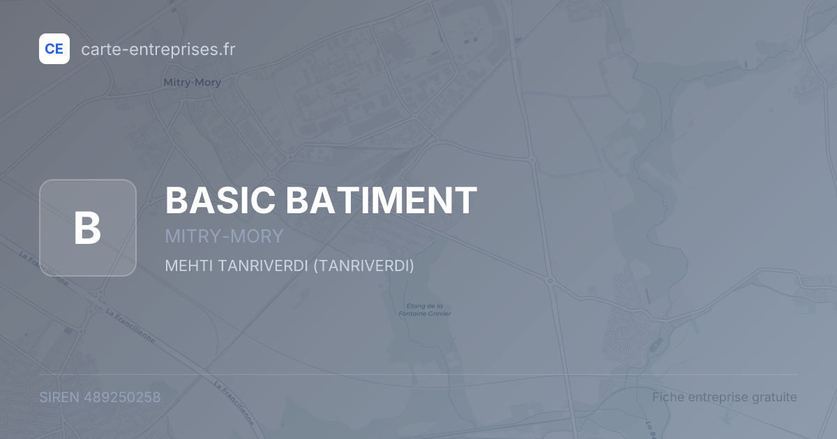 BASIC BATIMENT — 489250258 — fiche entreprise