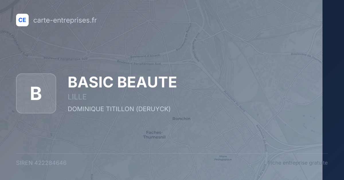 BASIC BEAUTE — 422284646 — fiche entreprise