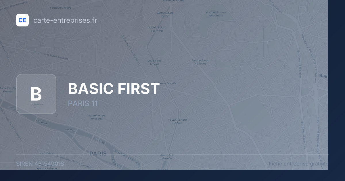 BASIC FIRST — 451549018 — fiche entreprise