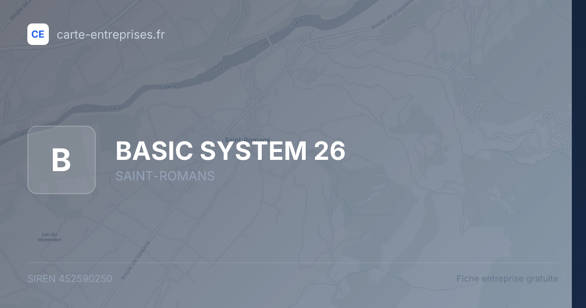 BASIC SYSTEM 26 — 452590250 — fiche entreprise