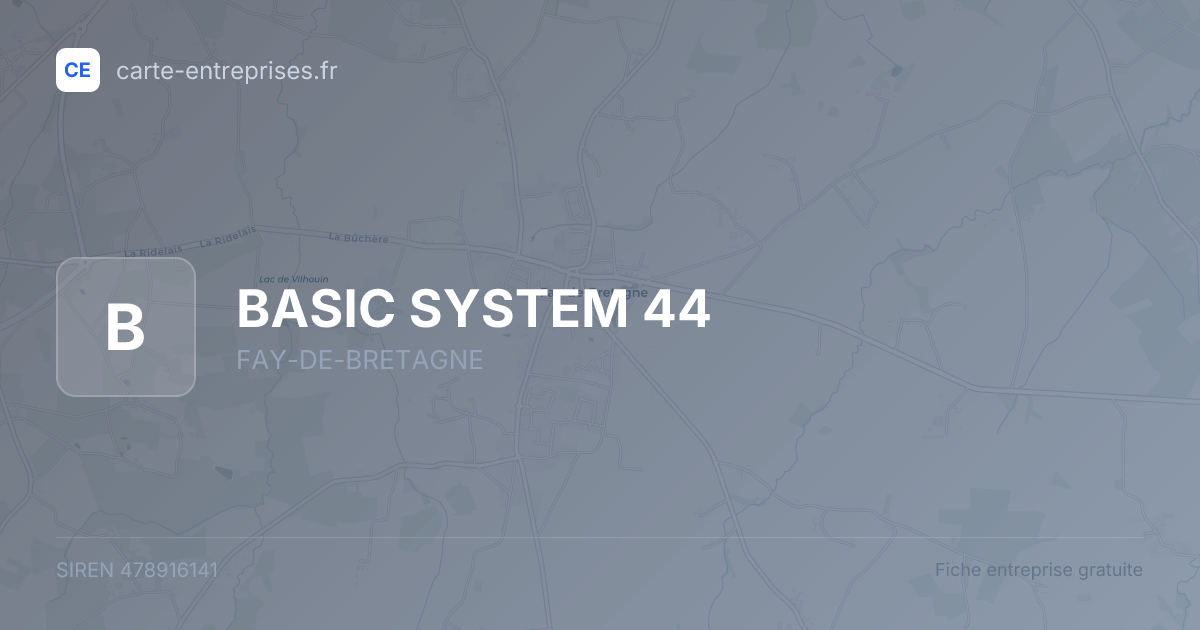 BASIC SYSTEM 44 — 478916141 — fiche entreprise