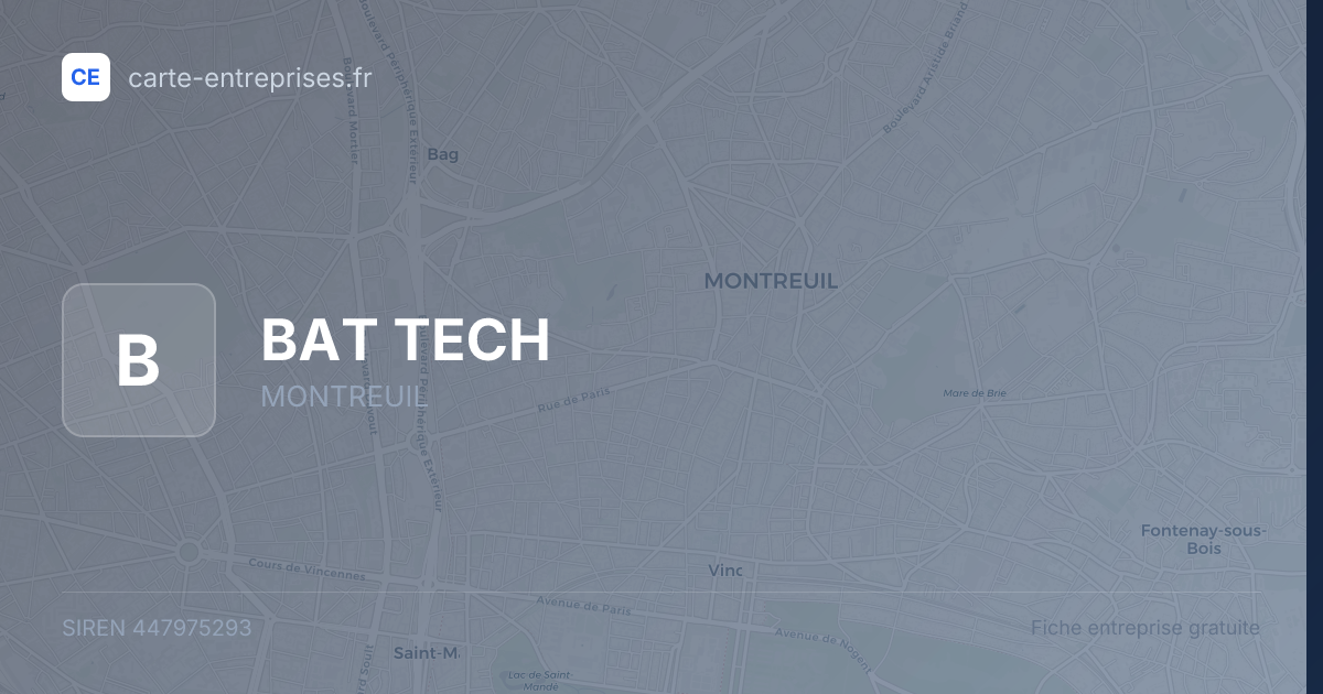 BAT TECH — 447975293 — fiche entreprise