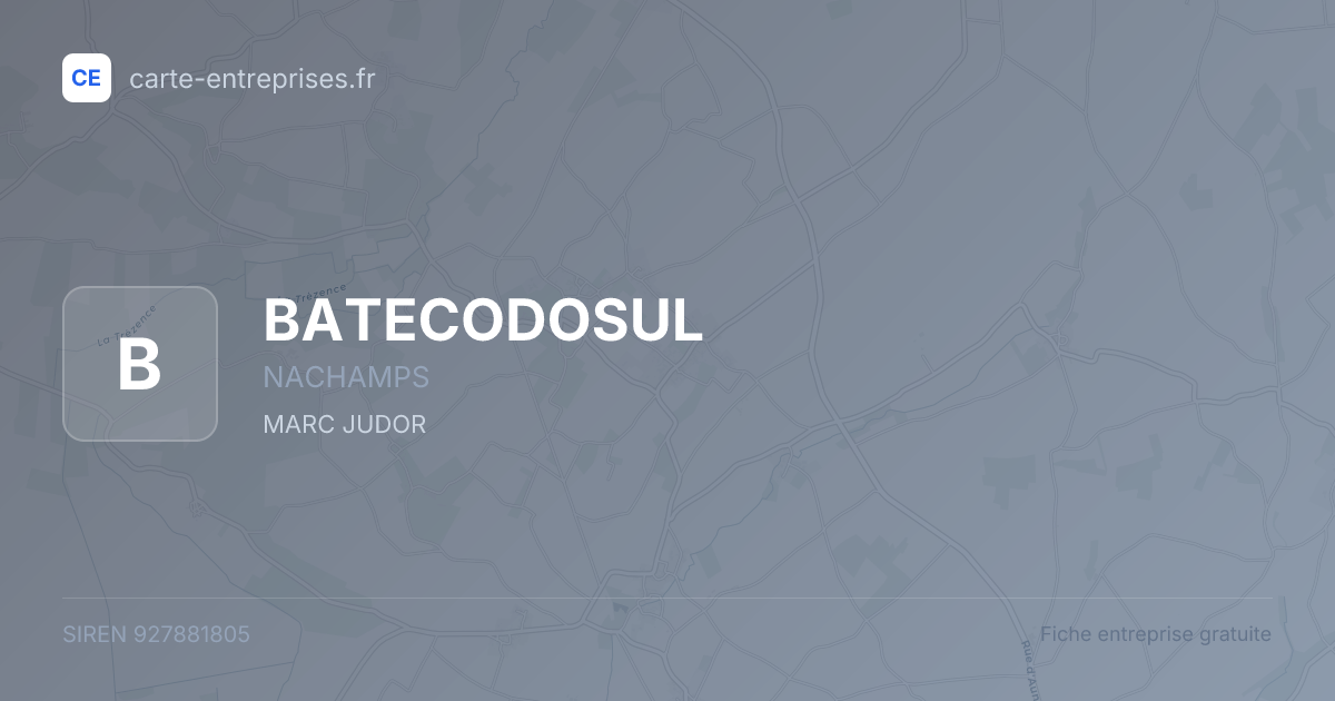 BATECODOSUL — 927881805 — fiche entreprise