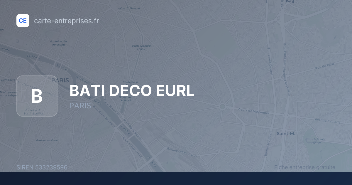 BATI DECO EURL — 533239596 — fiche entreprise