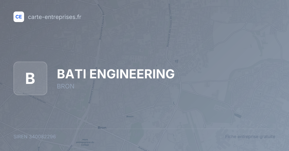 BATI ENGINEERING — 340082296 — fiche entreprise