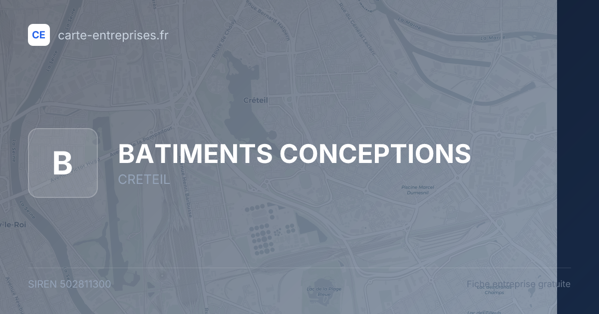 BATIMENTS CONCEPTIONS — 502811300 — fiche entreprise