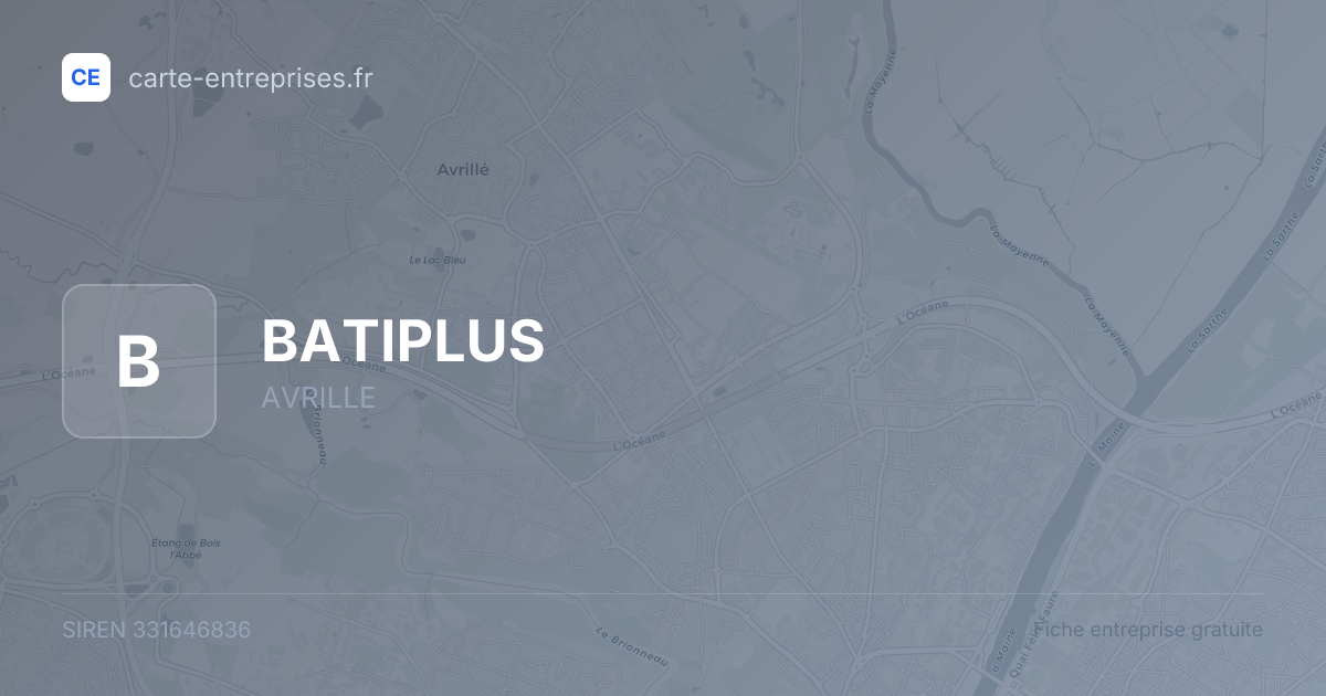BATIPLUS — 331646836 — fiche entreprise