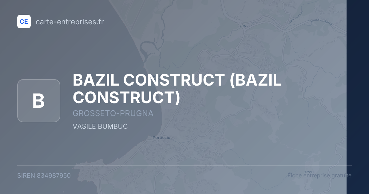 BAZIL CONSTRUCT — 834987950 — fiche entreprise