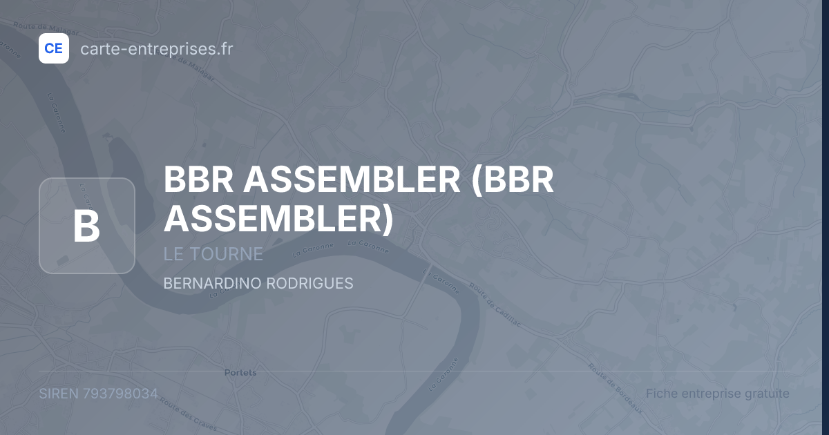 BBR ASSEMBLER — 793798034 — fiche entreprise