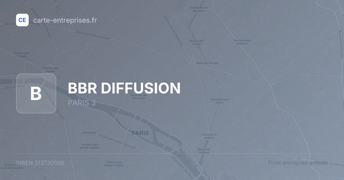 BBR DIFFUSION — 313730566 — fiche entreprise