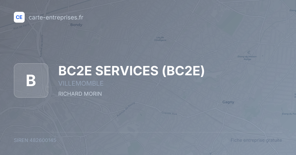 BC2E SERVICES (BC2E) — 482600145 — fiche entreprise