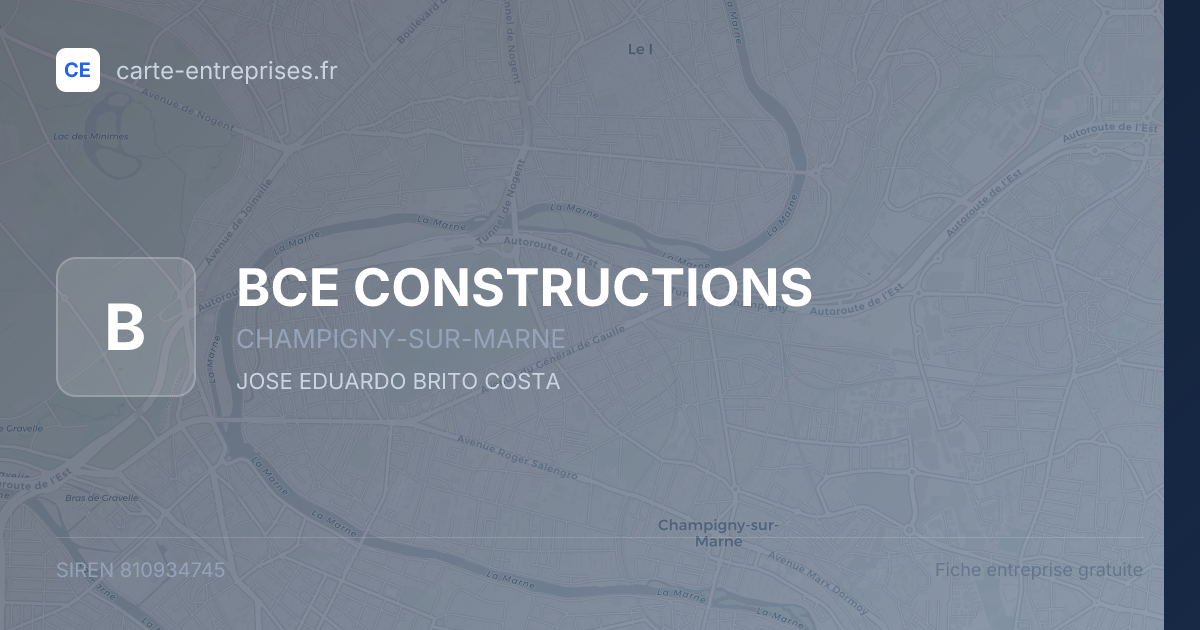 BCE CONSTRUCTIONS — 810934745 — fiche entreprise